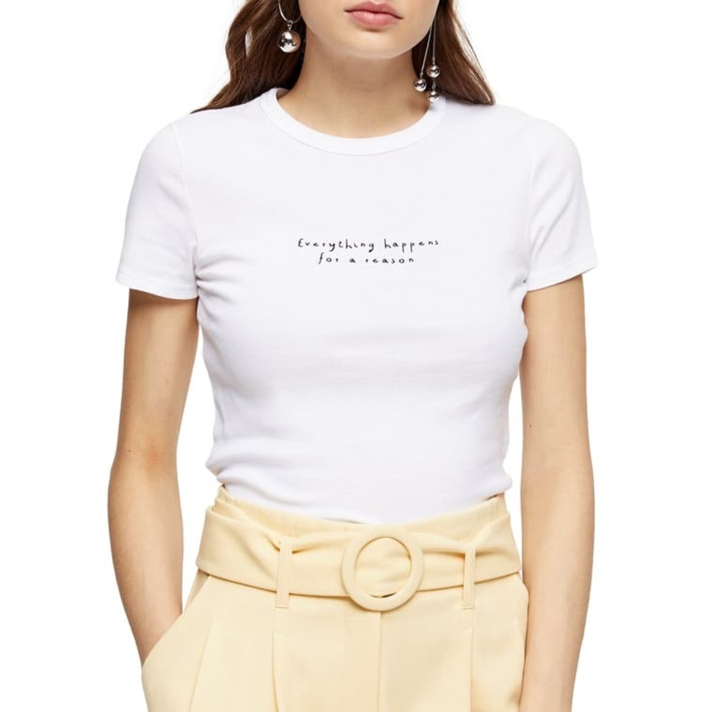 NWOT TOPSHOP Happens for a Reason Graphic Tee
